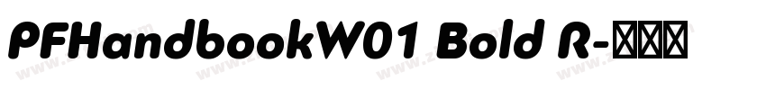 PFHandbookW01 Bold R字体转换